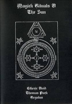 Regulus (GRC) : Magick Rituals V: the Sun